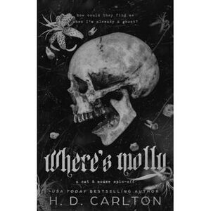 Where's Molly -- H. D. Carlton